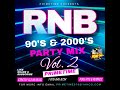 90 S 2000 S R B PARTY MIX VOL 2 CLEAN