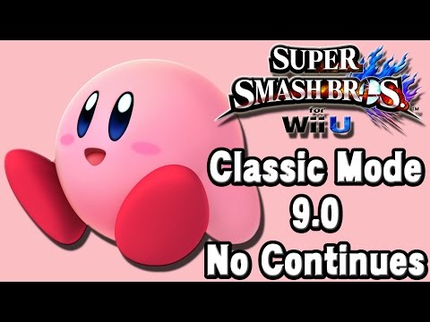 Super Smash Bros. For Wii U (Classic Mode 9.0 No Continues | Kirby) 60fps
