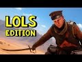 Battlefield 1 Beta LOLs Edition