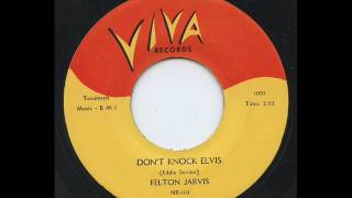 Felton Jarvis   Don't Knock Elvis