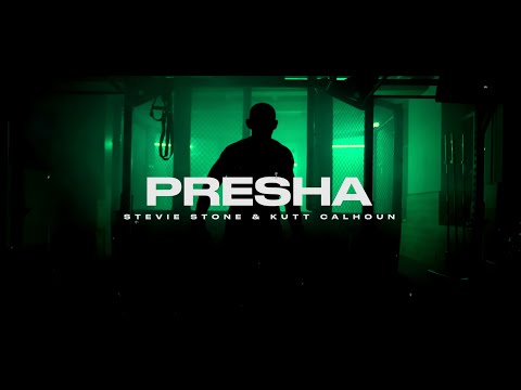 Stevie Stone & Kutt Calhoun - Presha | Official Music Video