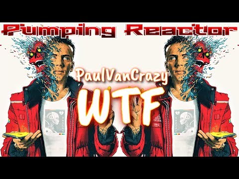 PaulVanCrazy - WTF (Original Mix 2k20)