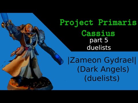 Project Primaris Cassius  |Zameon Gydrael| (Dark Angels) (deathwatch)