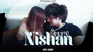 NISHAN: Krrish Rao(Music Video) Samriddhi  SDEE Mu