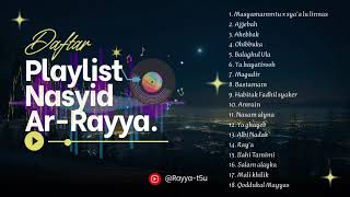 Download lagu FULL ALBUM - Playlist NASYID AR-RAYYA LIRBOYO mp3 Download lagu FULL ALBUM - Playlist NASYID AR-RAYYA LIRBOYO mp3