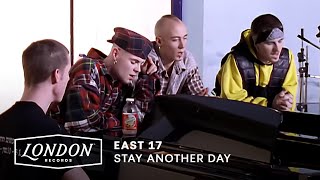 East 17 - Stay Another Day (Sarm Studios Version) [2022 HD Remaster]