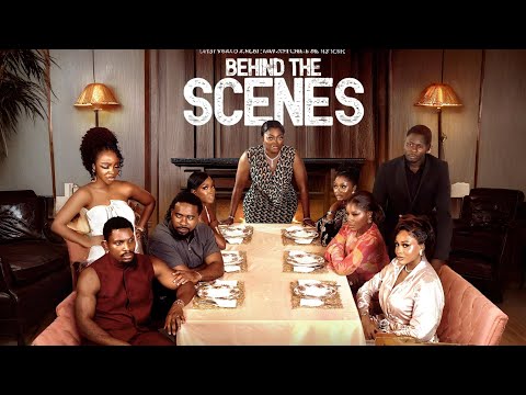Behind The Scenes (2025) – Funke Akindele, Tobi Bakre, Destiny Etiko | Latest Nollywood Movies