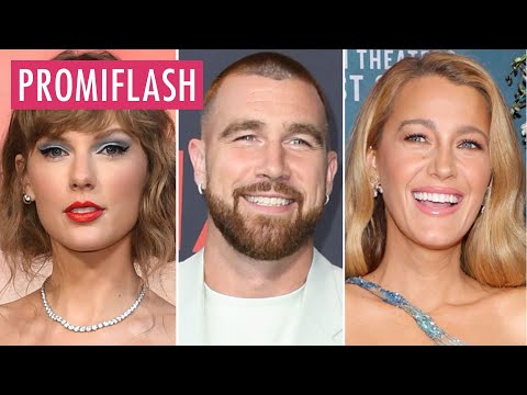 Taylor und Travis hosten Blake Livelys Geburtstagswochenende