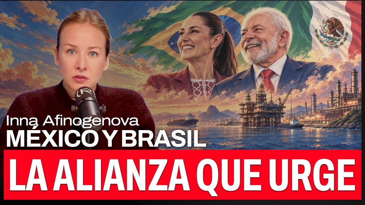 Lula y Sheinbaum: la alianza que puede cambiar América Latina y desafiar a Trump | Inna Afinogenova