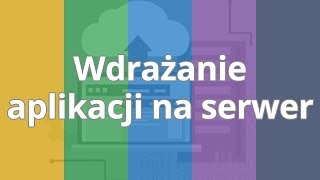 Wdrażanie aplikacji na serwer ▶strefakursow.pl◀