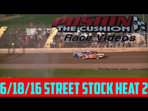 BDR 6/18/16 Street Stock Heat 2