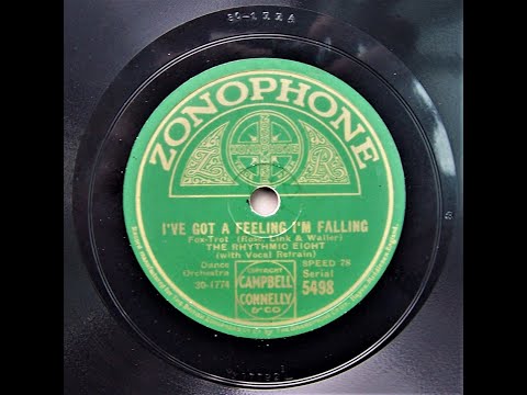 I've got A Feeling I'm Falling - The Rhythmic Eight (1929)