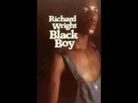 Richard Wright: Black Boy (ch 11-14/14)