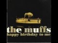 The Muffs - Where Only I Could Go