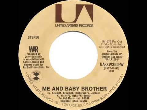 1974 HITS ARCHIVE: Me And Baby Brother - War (stereo 45)