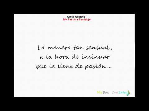Me fascina esa mujer (con letra) - Omar Alfanno