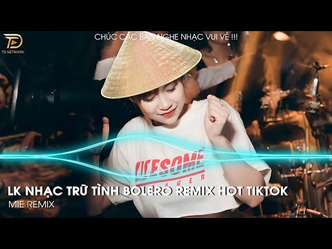 Tình Nhỏ Mau Quên  Remix - BOLERO REMIX TIKTOK - Top 20 Ca Khúc Trữ Tình Bolero Remix Hay Nhất 2024