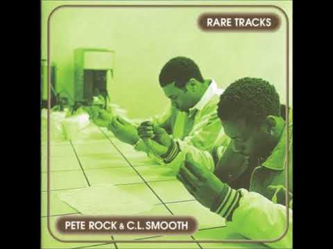 Pete Rock & CL Smooth - Rare Tracks
