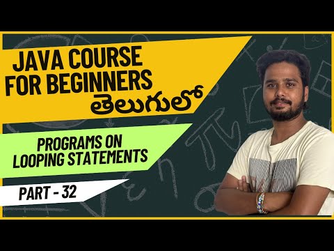 Core Java Course Programs On Looping Statements In Java Explained Part 32 Java Programming