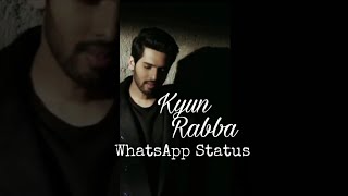 Kyun Rabba Armaan Mallik | Full Screen WhatsApp Status Video | Kyun Rabba Armaan Mallik Status
