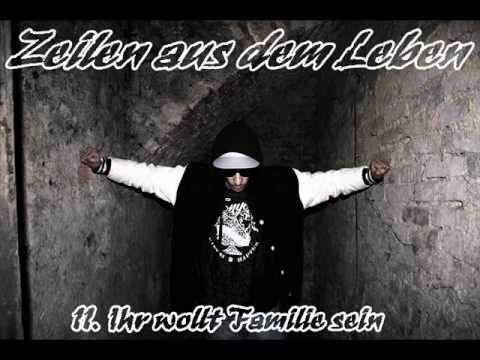 11.DaMatz - Ihr wollt Familie sein (Zeilen aus dem Leben)