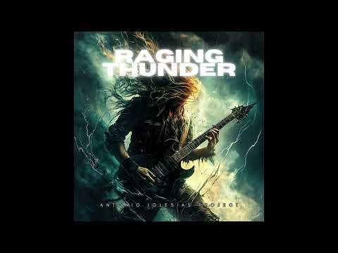 Antonio Iglesias Project - Raging Thunder