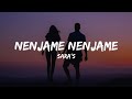 Nenjame Nenjame (Lyrics) - Sara's