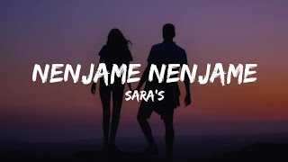 Nenjame Nenjame (Lyrics) - Saras