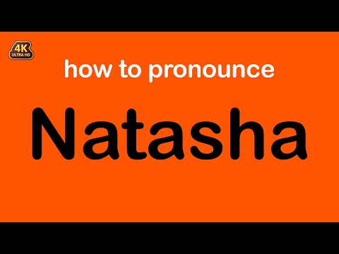 how to pronounce Natasha correctly