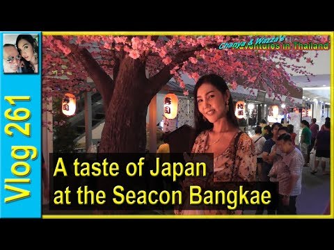 A taste of Japan at the Seacon Bangkae (รสชาติของญี่ปุ่นที่ซีคอนบางแค)
