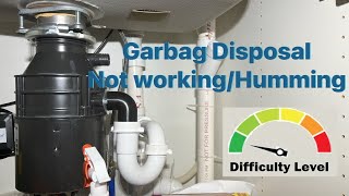 Garbage Disposal Not Working/Humming | EASY FIX