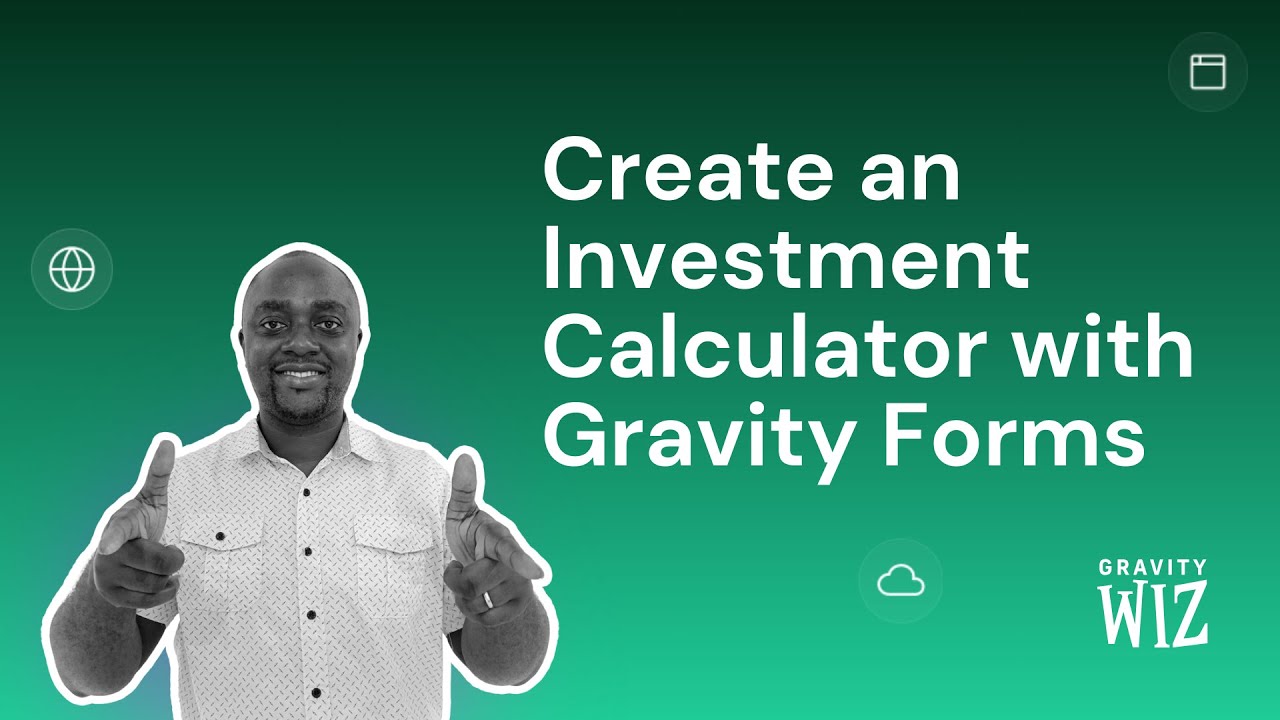 Create an Investment Calculator with Gravity Forms