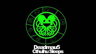 Deadmau5 - Cthulhu Sleeps (Live Ver.)