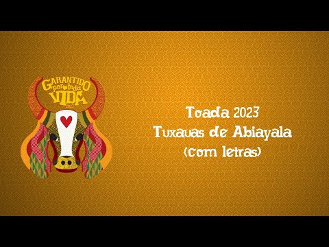 Tuxauas de Abiayala - Álbum Garantido Por Toda Vida - 2023