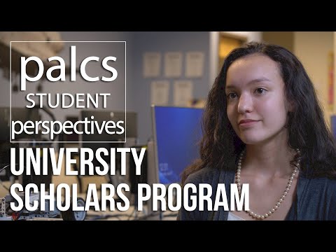 University Scholars Program - Student Testimonials 2019