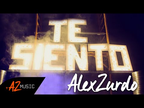 Alex Zurdo - Te Siento (Video Oficial)