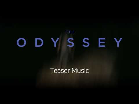 The Odyssey (2026) - Teaser Trailer Music