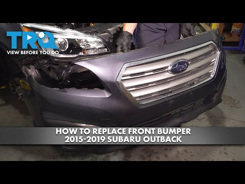 How to Replace Front Bumper 2015-2019 Subaru Outback