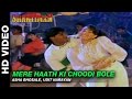 Meri Haath Ki Choodi Bole Shaktiman Asha Bhosle Ajay Devgn Karishma Kapoor