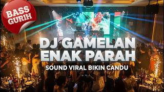 Download lagu DJ GAMELAN ENAK PARAH 2026‼️ FULL BASS GURIH 🔊 SOUND VIRAL BIKIN CANDU & AUTO GOYANG mp3
