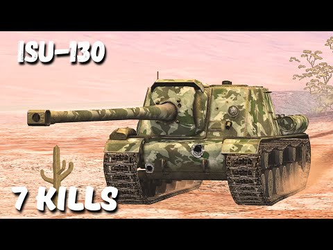 ISU-130 - 7 KILLS | 3,8 K Damage, WoT Blitz Replay