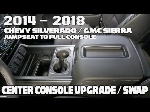 2014 - 2018 CHEVY SILVERADO / GMC SIERRA - Center Console Upgrade / SWAP from jumpseat