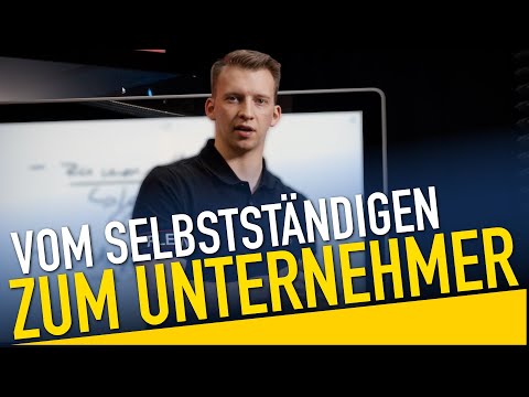 Der Weg vom Selbstständigen zum Unternehmer
