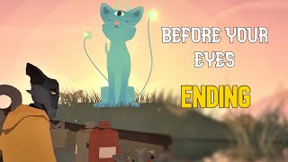 Before your eyes Ending gameplay walkthrough
