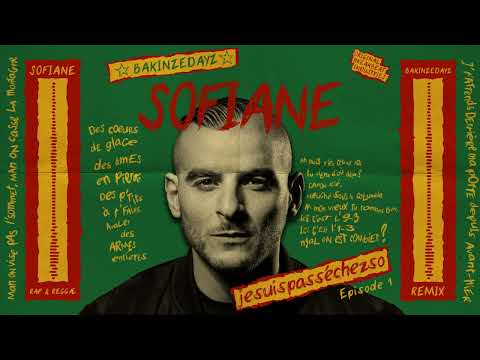 SOFIANE - #jesuispasséchezso : Episode 1 / Marseille-Castellane (BAKINZEDAYZ Reggae Remix)