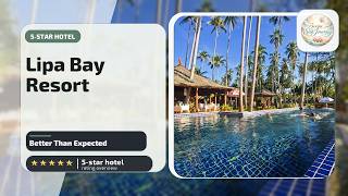 Lipa Bay Resort - Better Than Expected | Koh Samui, Thailand🏨