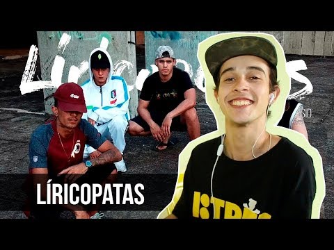 LÍRICOPATAS - ALVES, MR DREKA, SAMURAI, SMILE, SID [REAÇÃO/ANÁLISE]
