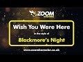 Blackmore's Night - Wish You Were Here - Karaoke Version from Zoom Karaoke