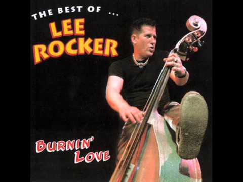 Lee Rocker - Burnin' love