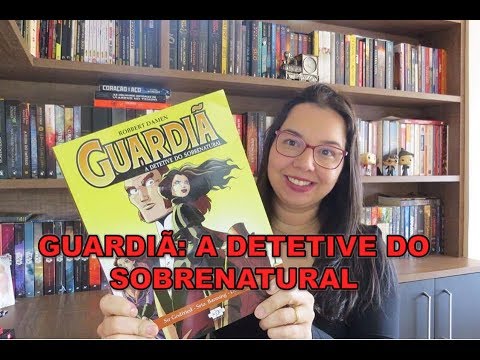 Guardi A Detetive do Sobrenatural de Robbert Damen | Editora Avec | Blog Leitura Mania